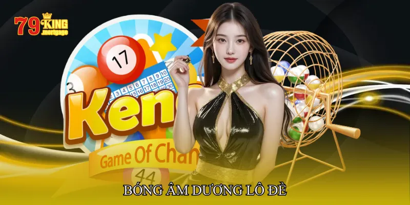 Bóng âm dương lô đề