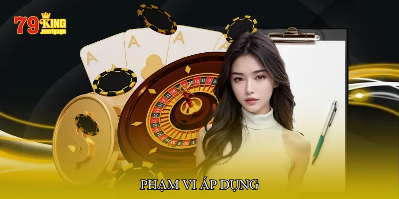 Phạm Vi Áp Dụng 